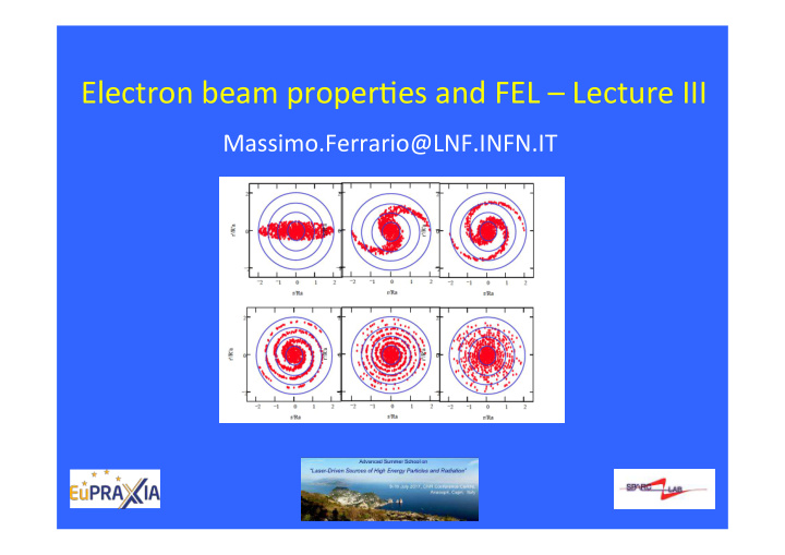electron beam proper es and fel lecture iii
