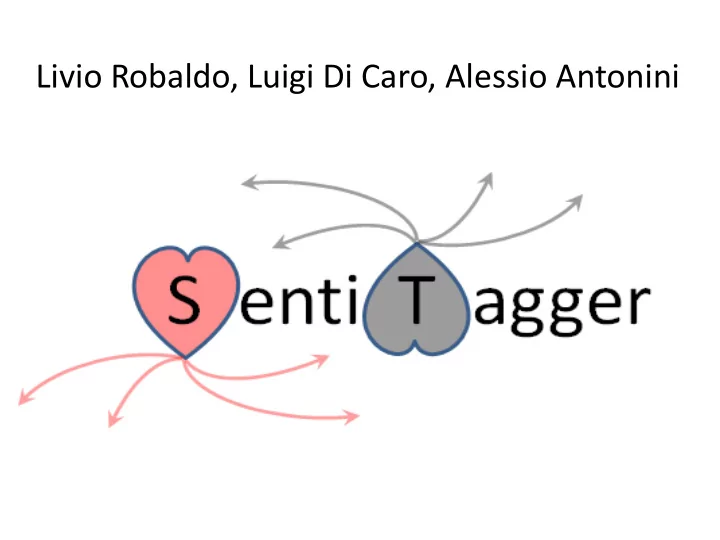 livio robaldo luigi di caro alessio antonini