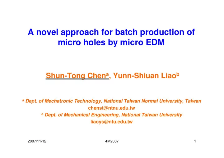 a novel approach for batch production of micro holes by