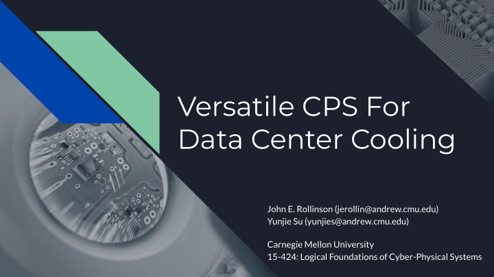 versatile cps for data center cooling