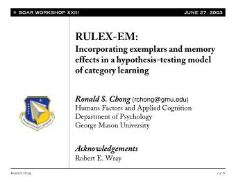 RULEX-EM:  Incorporating exemplars and memory  effects in a hypothesis-testing model  of category
