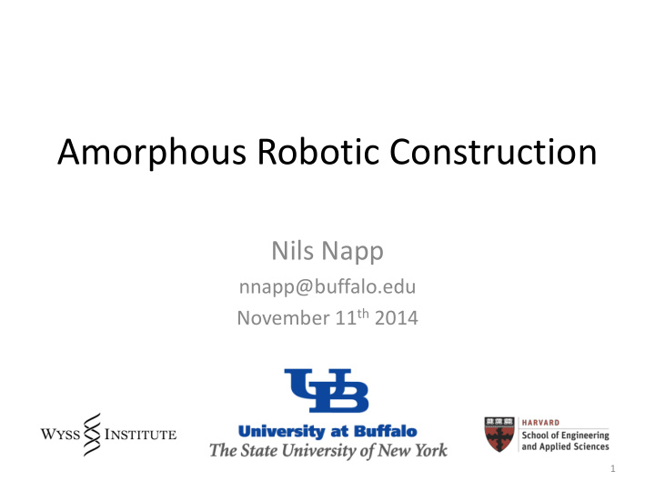 amorphous robotic construction