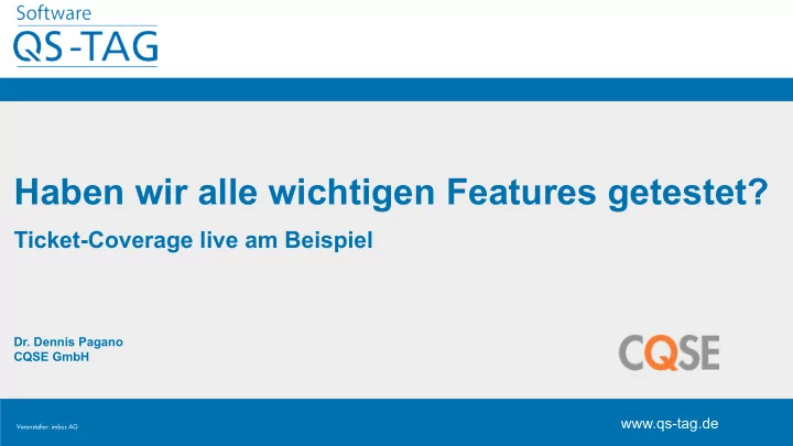 haben wir alle wichtigen features getestet