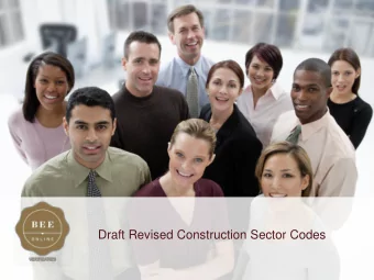 Draft Revised Construction Sector Codes  NO TRANSITIONAL PERIOD    When the 2009 Construction