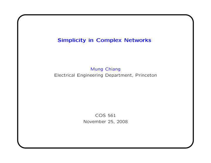 simplicity in complex networks