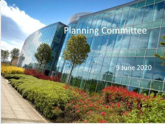 Planning Committee  Planning Committee 21 st January 2020  9 June 2020  Item 7  Location: The