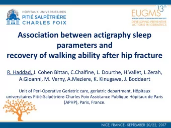 Association between actigraphy sleep  parameters and  recovery of walking ability after hip