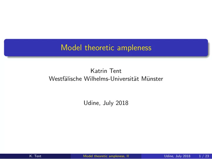 model theoretic ampleness