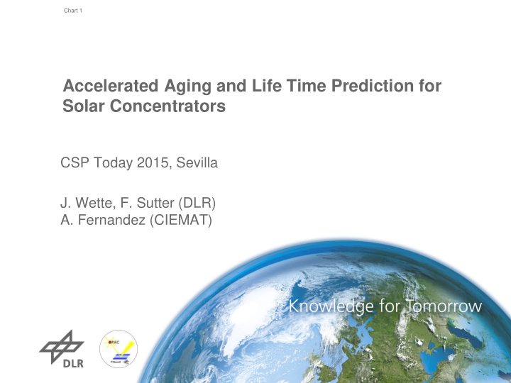 accelerated aging and life time prediction for solar