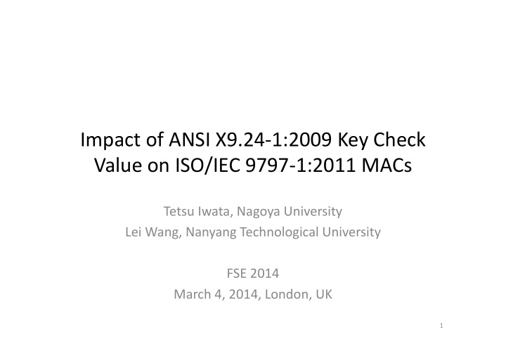 impact of ansi x9 24 1 2009 key check value on iso iec