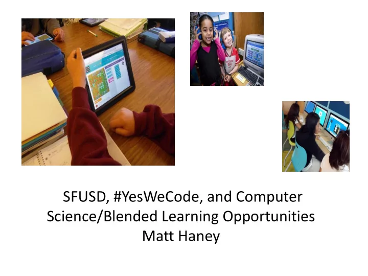 sfusd yeswecode and computer