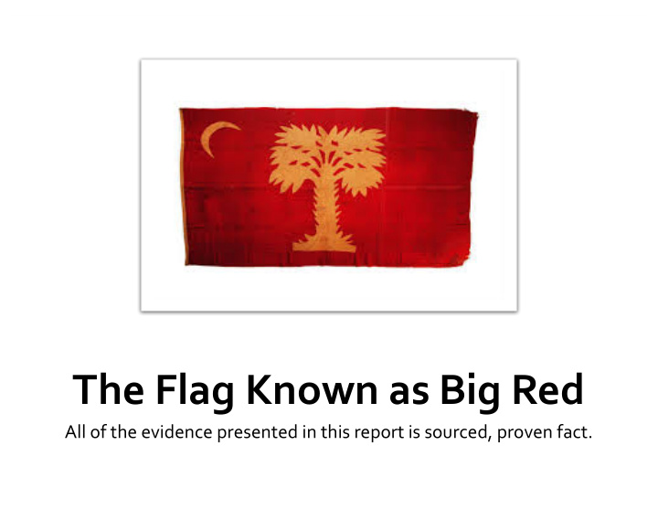 the flag known as big red