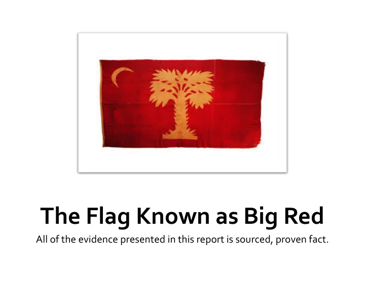 the flag known as big red