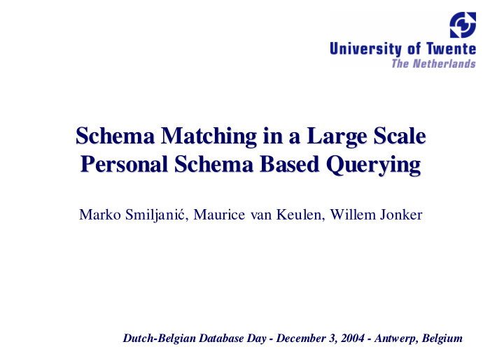 schema matching in a large scale schema matching in a
