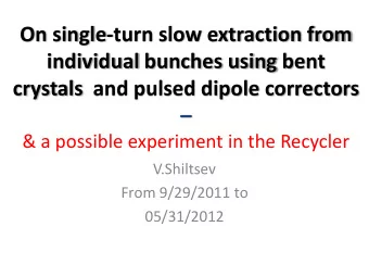 On single-turn slow extraction from  individual bunches using bent  crystals  and pulsed dipole