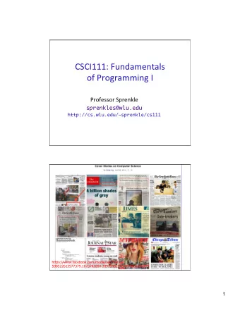 CSCI111: Fundamentals of Programming I  Professor Sprenkle  sprenkles@wlu.edu