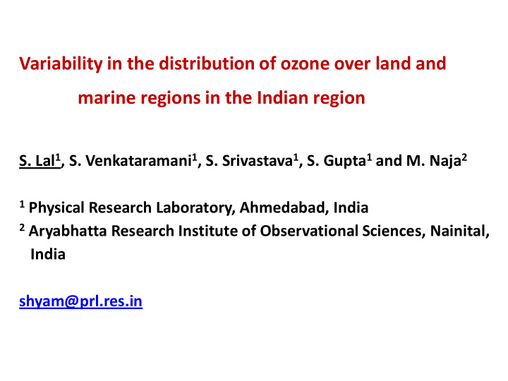 variability in the distribution of ozone over land and