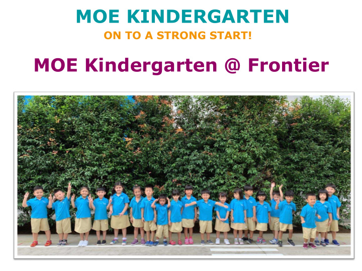 moe kindergarten