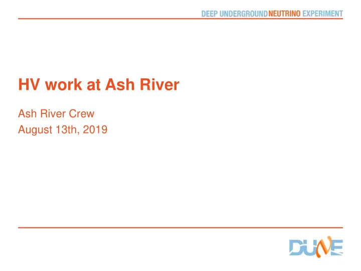 hv work at ash river
