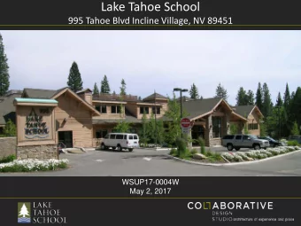 Lake Tahoe School  995 Tahoe Blvd Incline Village, NV 89451  WSUP17-0004W  May 2, 2017  Bisects
