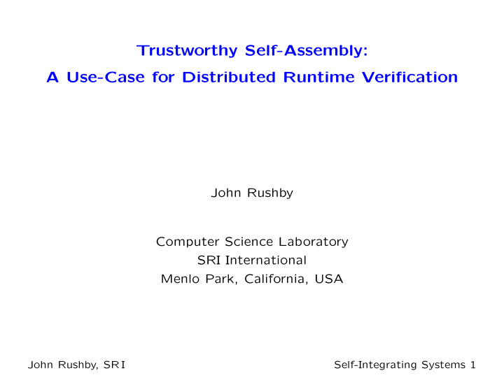 trustworthy self assembly a use case for distributed