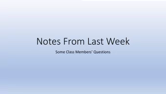 Notes From Last Week  Some Class Members Questions  WB-Formal training of the artists:  Meta