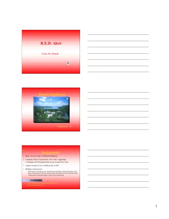 R.E.D. Alert  R.E.D. Alert  Clear the Stands  Bassett Healthcare  Cooperstown, NY  Background-