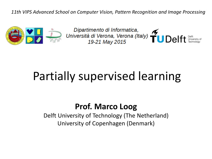 partially supervised learning