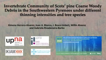 Invertebrate Community of Scots pine Coarse Woody  Debris in the Southwestern Pyrenees under