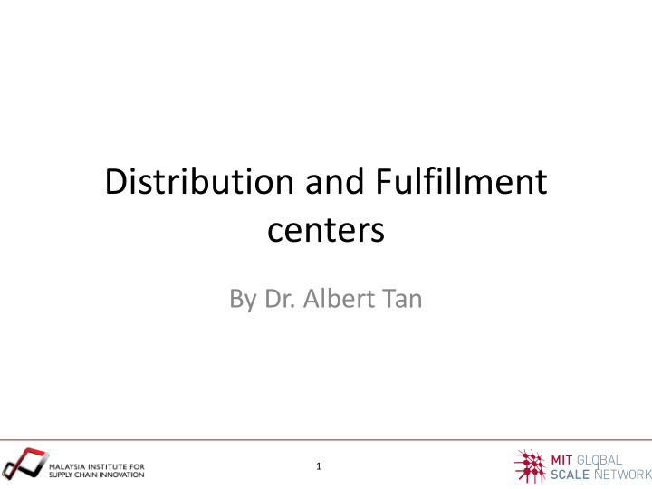 distribution and fulfillment centers