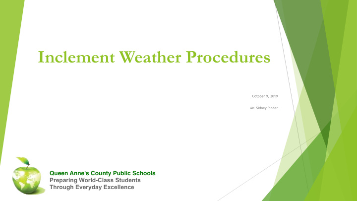 inclement weather procedures