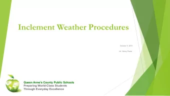 Inclement Weather Procedures  October 9, 2019  Mr. Sidney Pinder  Queen Anne's County Public