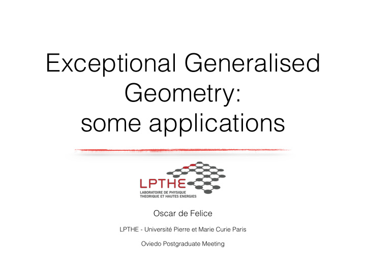 exceptional generalised geometry some applications