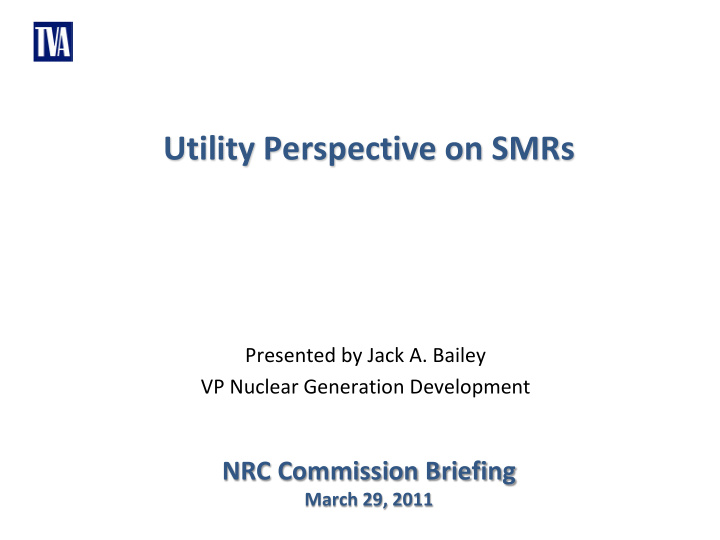 utility perspective on smrs