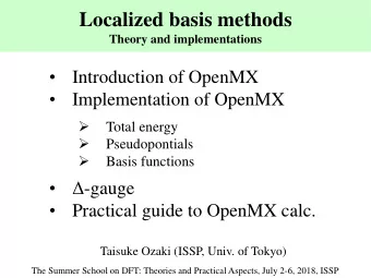 Localized basis methods  Theory and implementations    Introduction of OpenMX