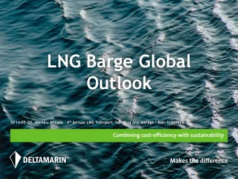 Outlook 2014-05-20 Markku Miinala   4 th Annual LNG Transport, handling and storage / Bali,