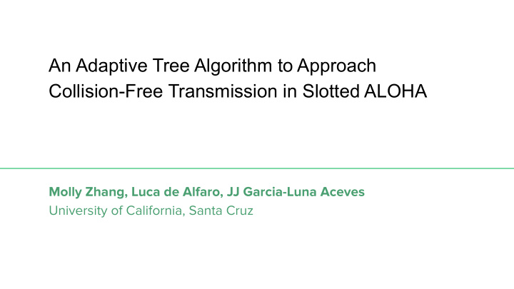 an adaptive tree algorithm to approach collision free