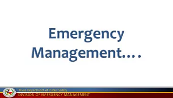 Texas Department of Public Safety  Texas Department of Public Safety  Emergency Management State