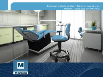Decorative synthetic upholstery fabrics for over 50 years.  Morbern... A long past, a bright