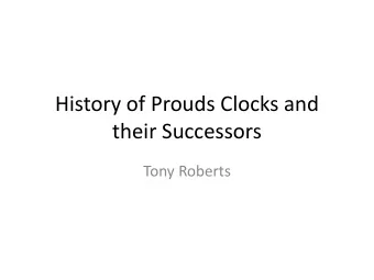History of Prouds Clocks and  their Successors  Tony Roberts  Prouds Movement Circa 1913  Sydney
