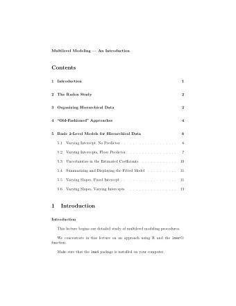 Contents  1  Introduction  1  2  The Radon Study  2  3  Organizing Hierarchical Data  2  4