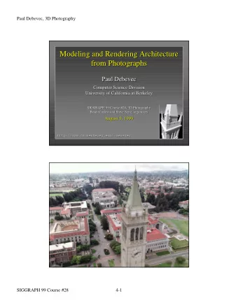 Modeling and Rendering Architecture  Modeling and Rendering Architecture  from Photographs  from