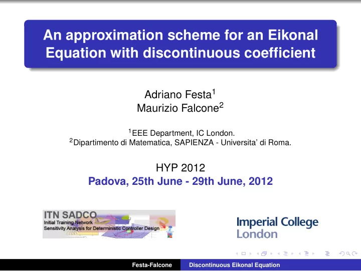 an approximation scheme for an eikonal equation with