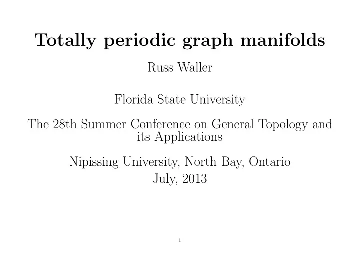 totally periodic graph manifolds