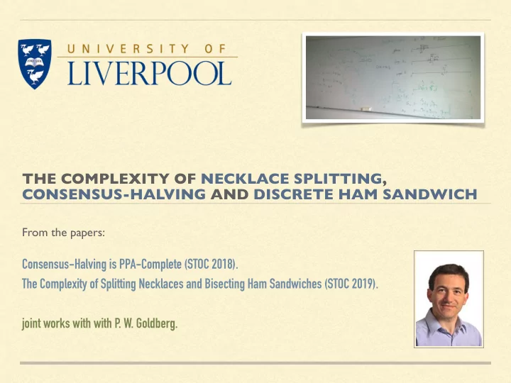 the complexity of necklace splitting consensus halving