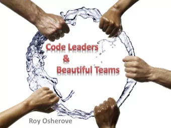 Roy Osherove  @RoyOsherove 5Whys.com  blog  Course: Essential Skills for team leads :