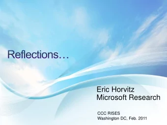 Eric Horvitz  Microsoft Research  CCC RISES  Washington DC, Feb. 2011  Transportation  Work