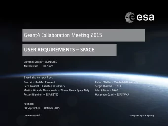 USER REQUIREMENTS  SPACE  Giovanni Santin  ESA/ESTEC  Alex Howard  ETH Zrich  Based