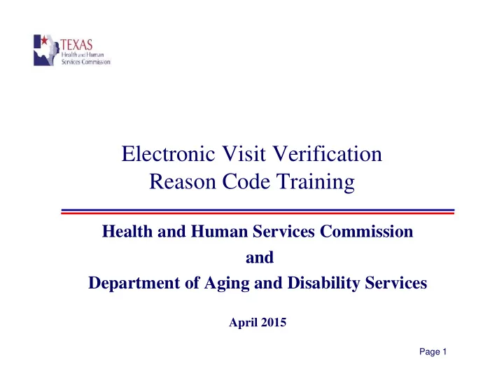 electronic visit verification reason code training