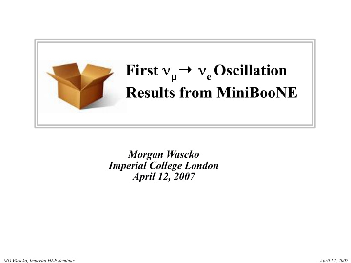first e oscillation results from miniboone
